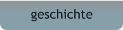 geschichte