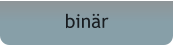 bin�r